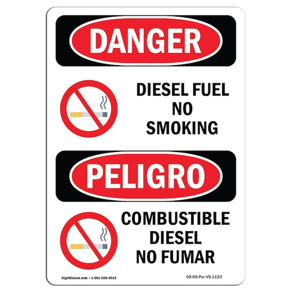 OSHA, Diesel Fuel No Smoking Bilingual, 18in X 12in, 12" W, 18" L, Spanish, OS-DS-D-1218-VS-1123